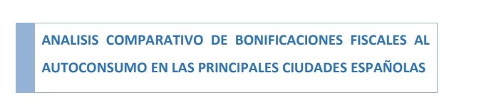 Análisis comparativo de bonificaciones fiscales al autoconsumo en las principales ciudades españolas'